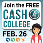 Join the FREE Cash 4 College Feb. 26 Join the FREE Cash 4 College Feb. 26